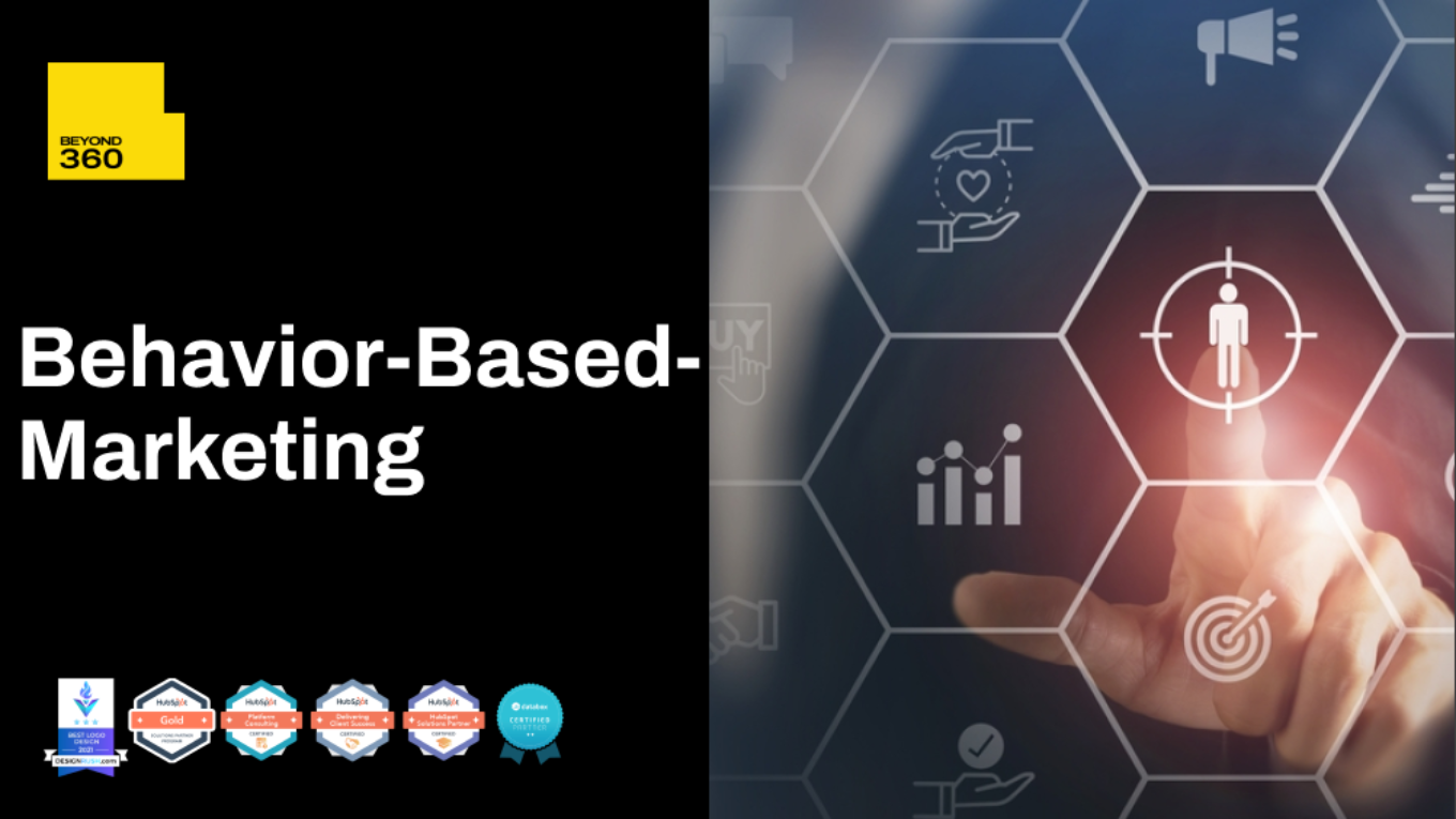 Behavior-Based Marketing
