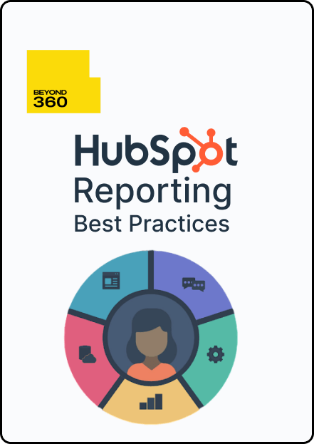 Best Practices for HubSpot Reporting
